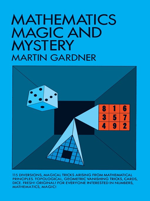 Title details for Mathematics, Magic and Mystery by Martin Gardner - Available